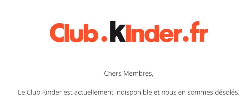 fermeture club kinder